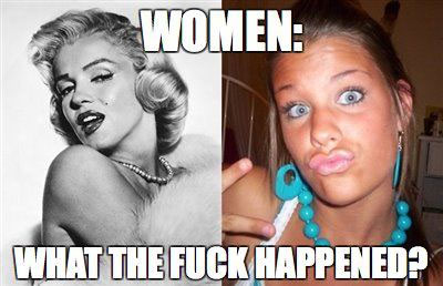 Women: What the fuck happened 2